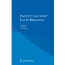 Property and Trust Law in Singapore