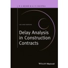 Delay Analysis in Construction Contracts, 2nd Edition