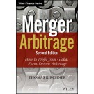 Merger Arbitrage: How to Profit from Event-Driven Arbitrage, 2nd Edition