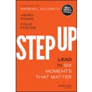 Step Up: Lead in Six Moments that Matter
