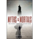 Myths and Mortals: Family Business Leadership and Succession Planning