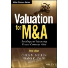 Valuation for M&A: Building and Measuring Private Company Value, 3rd Edition