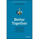Better Together: 8 Ways Working with Women Leads to Extraordinary Products and Profits