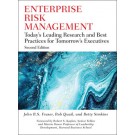 Enterprise Risk Management: Today's Leading Research and Best Practices for Tomorrow's Executives, 2nd Edition