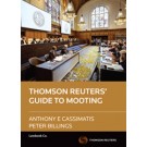 The Thomson Reuters Guide to Mooting