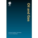 Oil and Gas Trading: A Practical Guide, 3rd Edition