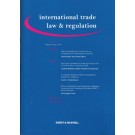 International Trade Law and Regulation: Issues and Bound Volume
