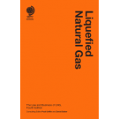 Liquefied Natural Gas: The Law and Business of LNG, 4th Edition