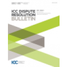 ICC Dispute Resolution Bulletin
