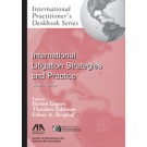International Litigation Strategies & Practice, 2nd Edition