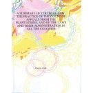 A Summary of Colonial Law, The Practice of the Court of Appeals from the Plantations