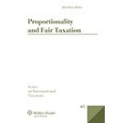 Proportionality and Fair Taxation