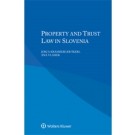 Property and Trust Law in Slovenia