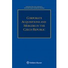 Corporate Acquisitions and Mergers in the Czech Republic