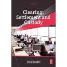 Clearing, Settlement and Custody 3rd ed
