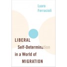 Liberal Self-Determination in a World of Migration