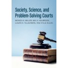 Society, Science, and Problem-Solving Courts