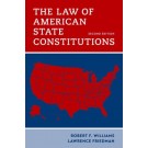 The Law of American State Constitutions 2nd Edition