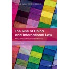 The Rise of China and International Law: Taking Chinese Exceptionalism Seriously