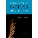 The Rights of Indians and Tribes 5th Edition