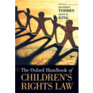 The Oxford Handbook of Children's Rights Law