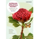 Australian Intellectual Property: Commentary, Law and Practice 3rd Edition