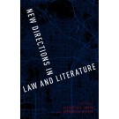 New Directions in Law and Literature