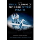 Ethical Dilemmas in the Global Defense Industry