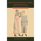 Neurointerventions, Crime, and Punishment: Ethical Considerations