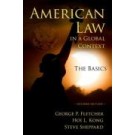 American Law in a Global Context: The Basics 2nd Edition