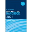 Blackstone's Magistrates' Court Handbook 2021 and Blackstone's Youths in the Criminal Courts Pack