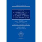 The Max Planck Handbooks in European Public Law, Volume IV: Constitutional Adjudication - Common Themes and Challenges