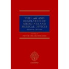 The Law and Regulation of Medicines and Medical Devices 2nd Edition