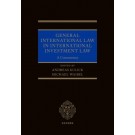 General International Law in International Investment Law: A Commentary