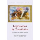 Legitimation by Constitution: A Dialogue on Political Liberalism