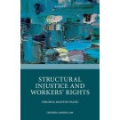 Structural Injustice and Workers' Rights