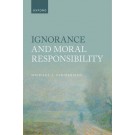 Ignorance and Moral Responsibility