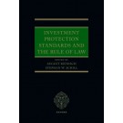 Investment Protection Standards and the Rule of Law