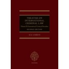 Treatise on International Criminal Law Volume III: International Criminal Procedure 2nd Edition