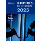 Blackstone's Police Manual 2023 Volume 1: Crime