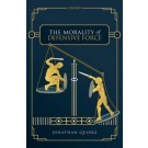 The Morality of Defensive Force