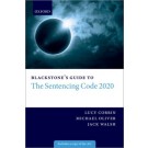 Blackstone's Guide to the Sentencing Code 2020