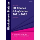 Blackstone's EU Treaties and Legislation 2021-2022