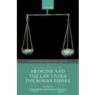 Medicine and the Law Under the Roman Empire