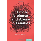 Intimate Violence and Abuse in Families 4th Edition