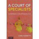 A Court of Specialists: Judicial Behavior on the UK Supreme Court