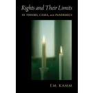 Rights and Their Limits: In Theory, Cases, and Pandemics