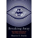 Breaking Away: How to Regain Control Over Our Data, Privacy, and Autonomy