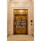 The Elevator Effect: Contact and Collegiality in the American Judiciary