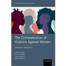 The Criminalization of Violence Against Women: Comparative Perspectives